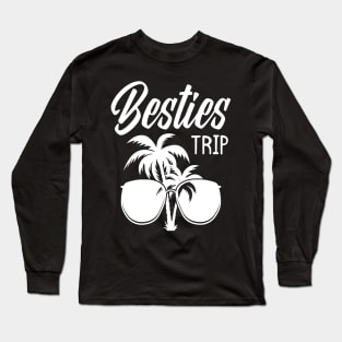 Besties Trip Beach Best Friends Vacation Long Sleeve T-Shirt